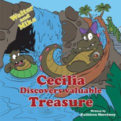 Walter & Mike Cecilia Discovers Valuable Treasure (eBook, ePUB)