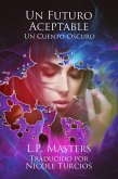 Un Futuro Aceptable (eBook, ePUB)