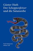 Der Schoppenfetzer und die Satansrebe (eBook, ePUB)