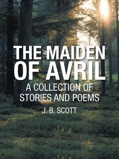 The Maiden of Avril (eBook, ePUB) - Scott, J. B.