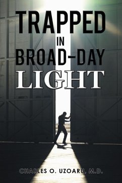 Trapped in Broad-Day Light (eBook, ePUB)