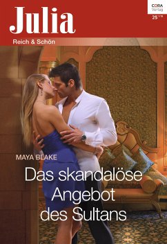 Das skandalöse Angebot des Sultans (eBook, ePUB) - Blake, Maya