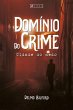 Domínio do crime (eBook, ePUB) - Bild 1