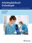 Arbeitsplatzbuch Endoskopie (eBook, PDF)