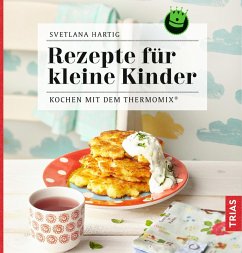 Rezepte für kleine Kinder (eBook, ePUB) - Hartig, Svetlana