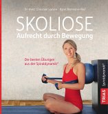 Skoliose - Aufrecht durch Bewegung (eBook, ePUB)