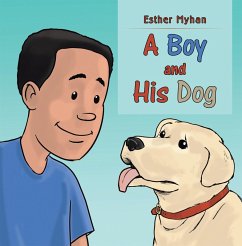 A Boy and His Dog (eBook, ePUB)