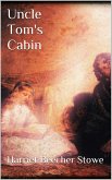 Uncle Tom's Cabin (eBook, ePUB)