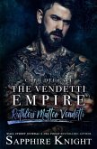 The Vendetti Empire (-Capo Dei Capi- Ruthless Matteo Vendetti) (eBook, ePUB)