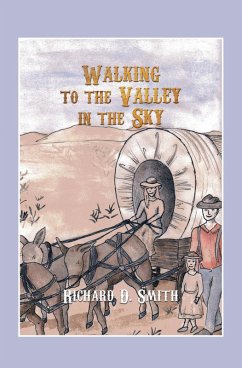Walking to the Valley in the Sky (eBook, ePUB)