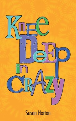 Cover Knee Deep in Crazy (eBook, ePUB)