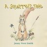 A Squirrel's Tale (eBook, ePUB) - Bild 1