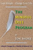 The Mindful Diet Program (eBook, ePUB)