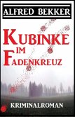 Kubinke im Fadenkreuz (eBook, ePUB)