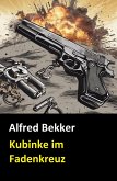 Kubinke im Fadenkreuz (eBook, ePUB)