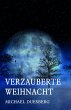 VERZAUBERTE WEIHNACHT (eBook, ePUB) - Bild 1