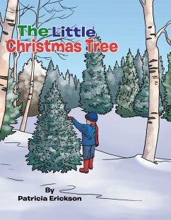 The Little Christmas Tree (eBook, ePUB) - Erickson, Patricia