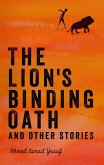 The Lion's Binding Oath and Other Stories (eBook, ePUB)