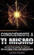 Conociendote A Ti Mismo. Secretos Para... - Bild 1