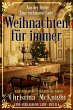 Weihnachten fur immer (eBook, ePUB) - Bild 1