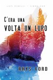 C'era una volta un lupo (eBook, ePUB)