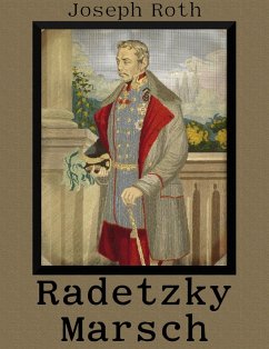 Radetzkymarsch (eBook, ePUB)