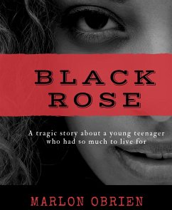 BLACK ROSE (eBook, ePUB) - Obrien, Marlon