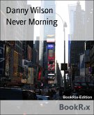 Never Morning (eBook, ePUB)