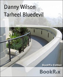 Tarheel Bluedevil (eBook, ePUB) - Wilson, Danny