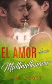 El amor de un multimillonario (eBook, ePUB)