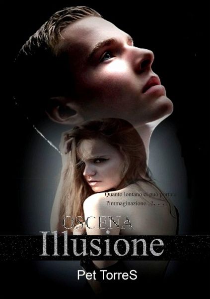 Oscena Illusione (eBook, ePUB)