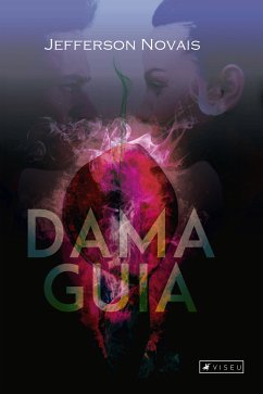 Dama Guia (eBook, ePUB) - Novais, Jefferson