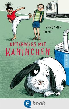 Unterwegs mit Kaninchen (eBook, ePUB) - Tienti, Benjamin