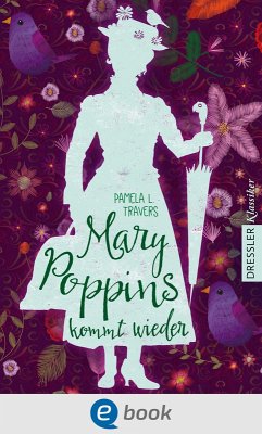 Mary Poppins kommt wieder (eBook, ePUB) - Travers, Pamela L.