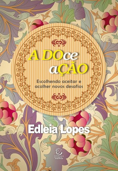 A DOce aÇÃO - eBook (eBook, ePUB)