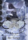 Angeles Accidentales 2:Una Sincronia Perfecta (eBook, ePUB) Angeles Accidentales 2:Una Sincronia Perfecta (eBook, ePUB)