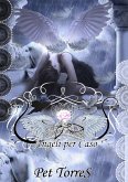 Angeli per Caso (eBook, ePUB) Angeli per Caso (eBook, ePUB)