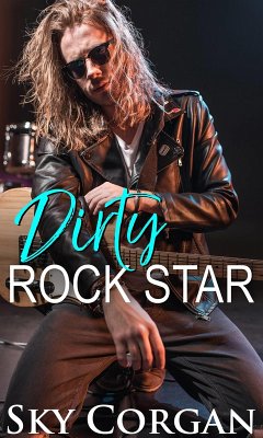 Cover Dirty Rock Star (eBook, ePUB)