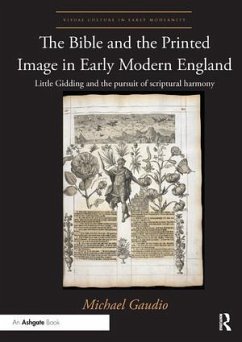 The Bible and the Printed Image in Early Modern England - Gaudio, Michael