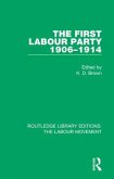 The First Labour Party 1906-1914