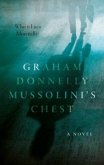 Mussolini's Chest Mussolini's Chest