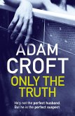 Only The Truth (eBook, ePUB)