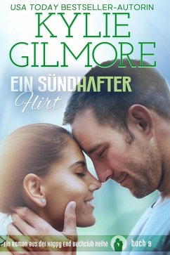 Ein sündhafter Flirt (Happy End Buchclub, Buch 9) (eBook, ePUB) - Gilmore, Kylie