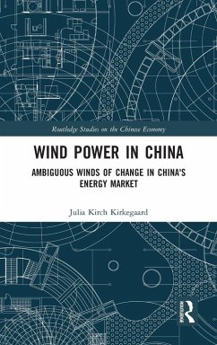 Wind Power in China - Kirkegaard, Julia Kirch