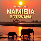 Namibia und Botswana - Wildnis Afrika