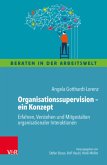 Organisationssupervision - ein Konzept