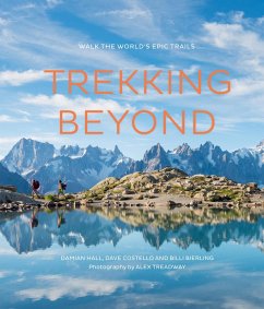 Trekking Beyond (eBook, ePUB) - Hall, Damian; Costello, Dave; Bierling, Billi