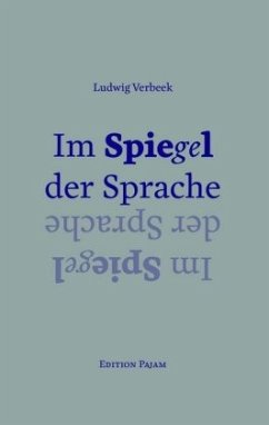 Im Spiegel der Sprache - Verbeek, Ludwig