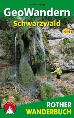 Rother Wanderbuch GeoWandern Schwarzwald - Schopp, Matthias