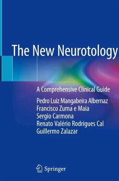 The New Neurotology - Albernaz, Pedro Luiz Mangabeira;Zuma e Maia, Francisco;Carmona, Sergio